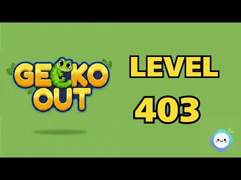 Gecko Out Level 403