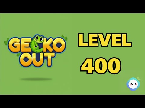 Gecko Out Level 400