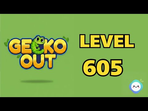 Gecko Out Level 605
