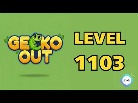 Gecko Out Level 1103