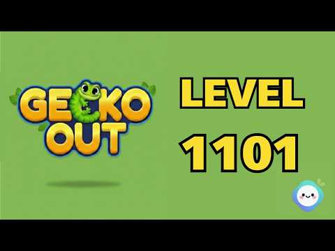 Gecko Out Level 1101