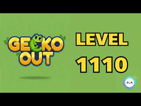 Gecko Out Level 1110