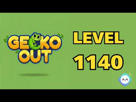 Gecko Out Level 1140