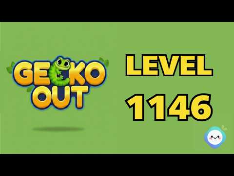 Gecko Out Level 1146