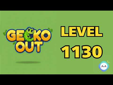 Gecko Out Level 1130