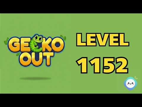 Gecko Out Level 1152