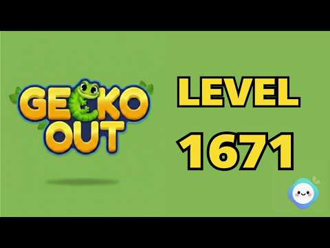 Gecko Out Level 1671