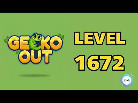 Gecko Out Level 1672
