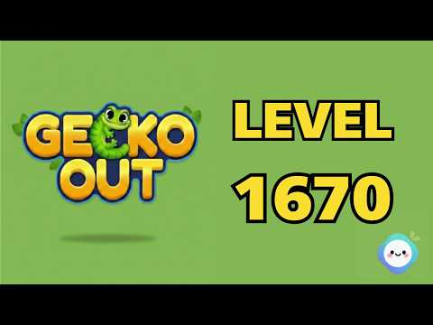 Gecko Out Level 1670